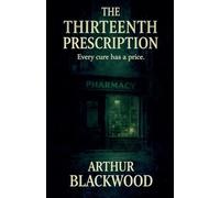 The Thirteenth Prescription