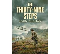 THE THIRTY-NINE STEPS