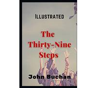 The Thirty-Nine Steps: Illustrated