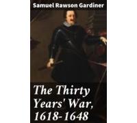 The Thirty Years War 1618-1648 (ebook)