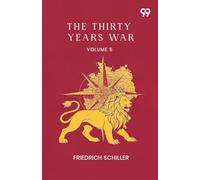 The Thirty Years War: Volume 5