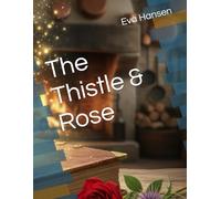 The Thistle & Rose