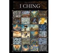 The Tholonic I Ching: Integrating Ancient Wisdom with New Models of Thought