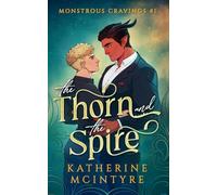 The Thorn and the Spire