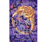 The Thorn Queen: 2 (The Rose Bargain, 2)
