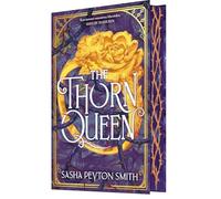 The Thorn Queen (The Rose Bargain, 2)