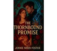 The Thornbound Promise
