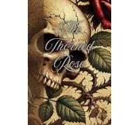 The Thorned Rose: Jourmal Planner Diary Notebook for her for him for them for family for friend for work for home for gift