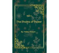 The Thorns of Power (The Novels of Power)