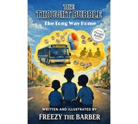 The Thought Bubble: The Long Way Home