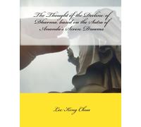 The Thought of the Decline of Dharma based on the Sutra of Ananda's Seven Dreams: Volume 1