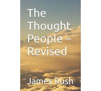 The Thought People - Revised (The Divine Reconciliation)