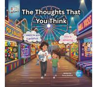 The Thoughts That You Think: 4 (Little Guiding Light Books Sel)