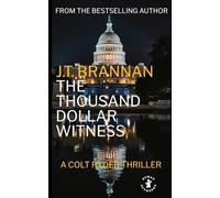 THE THOUSAND DOLLAR WITNESS: A Colt Ryder Thriller