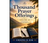 The Thousand Prayer Offerings Volume 10