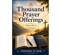 The Thousand Prayer Offerings Volume 8