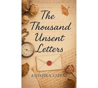 The Thousand Unsent Letters the words only my diary ever heard