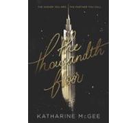 The Thousandth Floor (ebook)