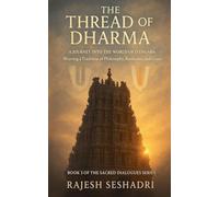 The Thread of Dharma: 3 (Sacred Dialogues)