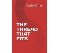 THE THREAD THAT FITS