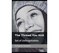 The Thread You Knit