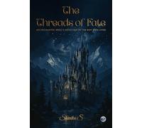 The Threads of Fate
