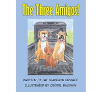 The Three Amigos!