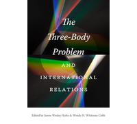 The Three-Body Problem and International Relations