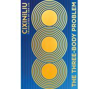 The Three-Body Problem: Now a major Netflix series: 1