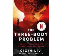 The Three-Body Problem (Remembrance of Earth's Past 1) | Cixin Liu