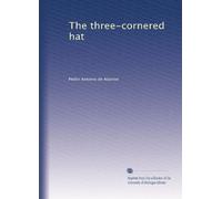 The three-cornered hat: Volume 2