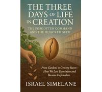 The Three Days of Life in Creation