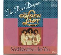 The Three Degrees - GOLDEN LADY 7 INCH (7" VINYL 45) UK ARIOLA 1979