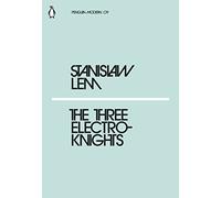 The Three Electroknights: Stanislaw Lem (Penguin Modern)
