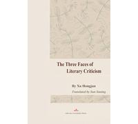 The Three Faces of Literary Criticism