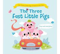 The Three Fast Little Pigs (Three Little Pigs)