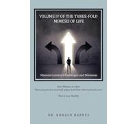 The Three-Fold Mimesis of Life: Volume IV