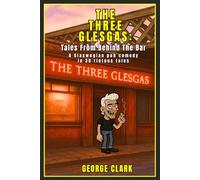 The Three Glesgas:: Tales From Behind The Bar