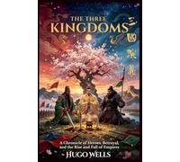The Three Kingdoms: 2 (The Four Great Classical Novels of Chinese Literature)
