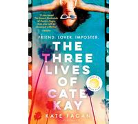 The Three Lives of Cate Kay: The perfect holiday read for fans of Taylor Jenkins Reid