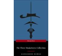 The Three Musketeers - Complete Collection: The Three Musketeers Twent