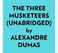 The Three Musketeers (unabridged) (audiolibro)