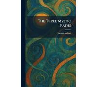 The Three Mystic Paths