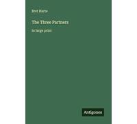 The Three Partners: in large print