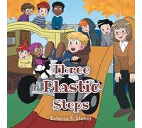 The Three Plastic Steps
