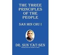 The Three Principles of the People - San Min Chu I