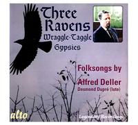 The Three Ravens. Deller, Dupré.