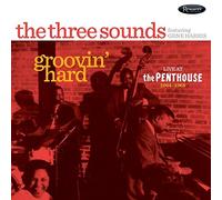 Three Sounds, The - Groovin` Hard - Live At The Penthouse 1964-68