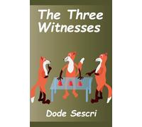 The Three Witnesses