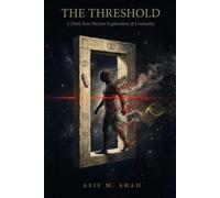 The Threshold: A Dark Non-Fiction Exploration of Liminality